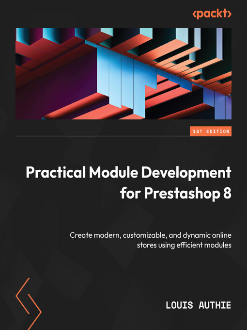 Title details for Practical Module Development for Prestashop 8 by Louis Authie - Wait list